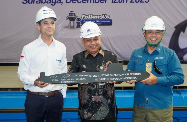 PT PAL, Naval Group Conduct Steel Cutting Qualification Section for Scorpene